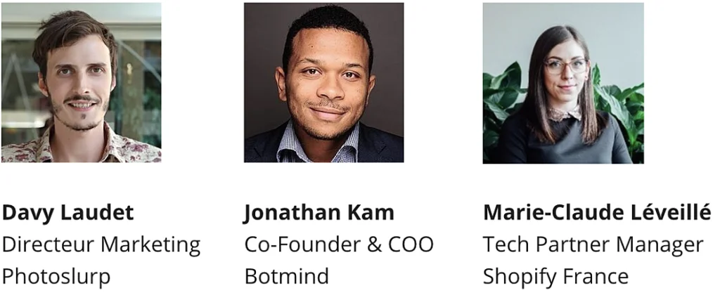 Jonathan Kamp botmind webinaire avec Shopify et photoslurp