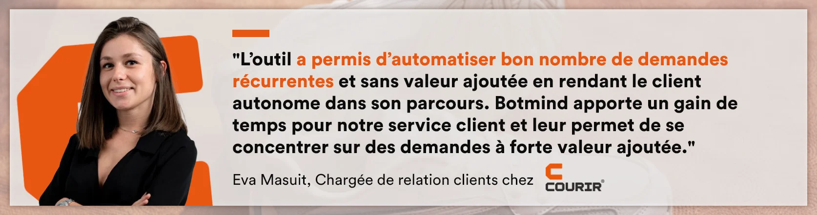 Customer testimonial from Courir