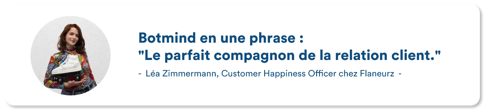 Customer testimonial from Brand Partner