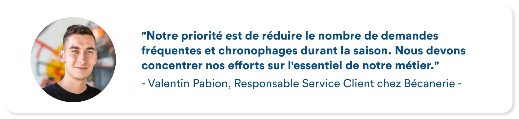 Customer testimonial from La Bécanerie
