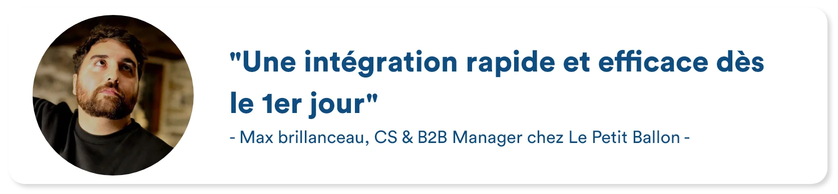 Customer testimonial from Le Petit Ballon