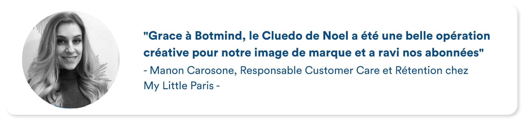 Customer testimonial from My Little Paris